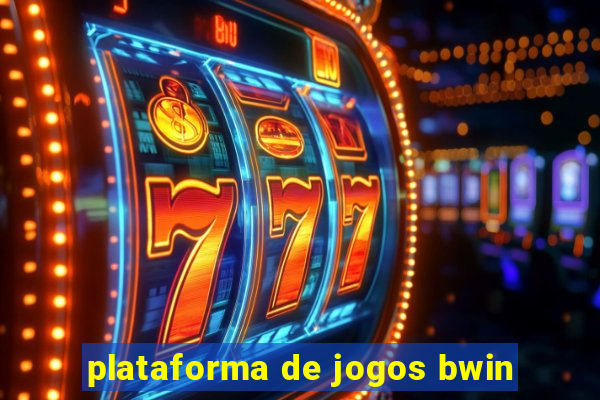 plataforma de jogos bwin